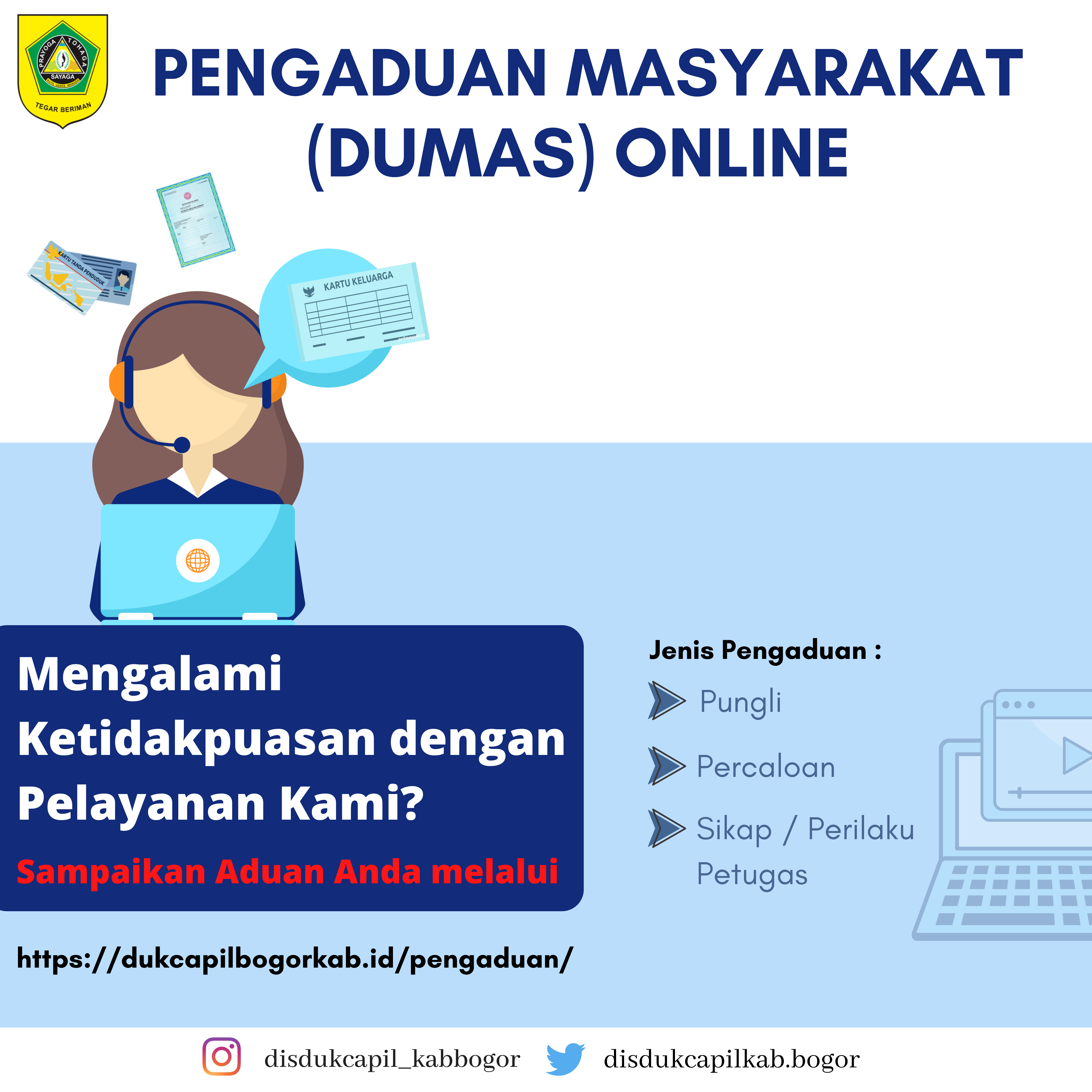 Pengaduan Masyarakat (DUMAS) Online